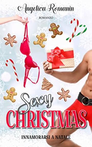 Sexy Christmas: Innamorarsi a Natale